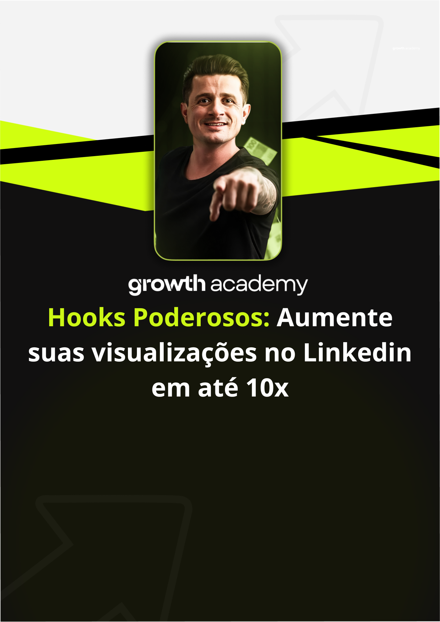 Hooks Poderosos: Aumente suas Visualizações no LinkedIn em até 10x